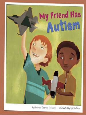 cover image of My Friend Has Autism